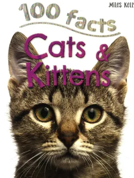 100 Facts Cats And Kittens