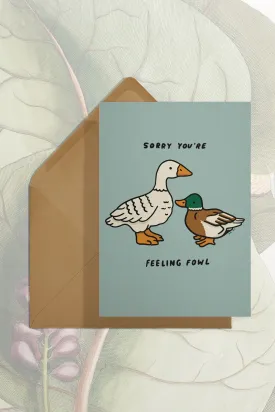 Feeling Fowl Card